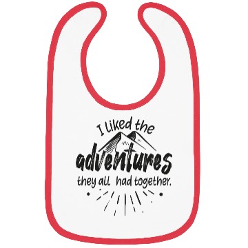 Discover I liked the adventures they all had together Bibs