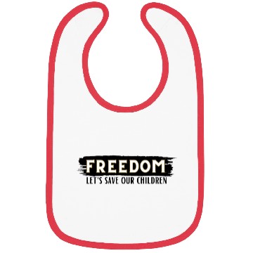 Discover Freedom Let's save our children Bibs