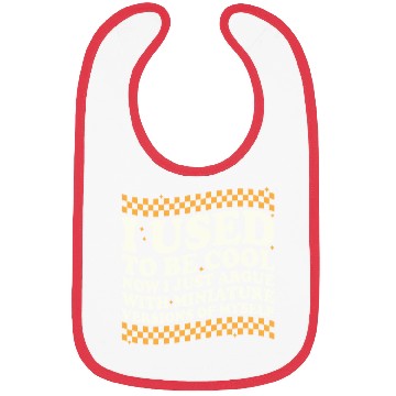 Discover I Used To Be Cool Bibs