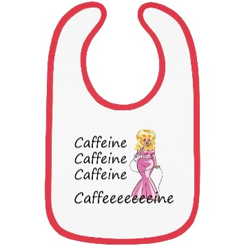 Discover Dolly Parton fan; coffee drinker; caffeine Bibs
