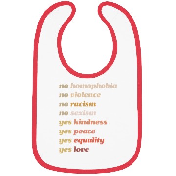 Discover Yes Kindness Yes Peace Yes Equality Yes Love Bibs