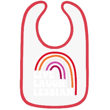 Discover Live Laugh Lesbian Rainbow Bibs