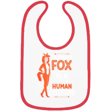 Discover I'm Really A Fox In A Human Costume Foxes Animal Bibs