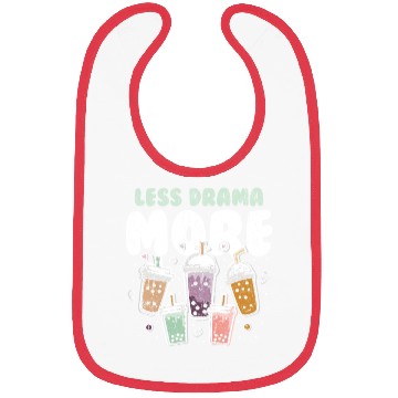 Discover Less Drama More Boba Day Kawaii Bubble Tea Bibs