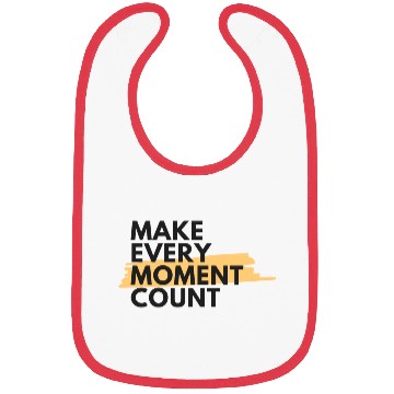 Discover Make every moment count | Motivation & growth Bibs