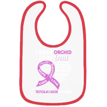 Discover I Wear Orchid For My Dad Testicular Cancer Bibs