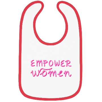 Discover Empower Women - Women's Equality - Women's Day Bibs