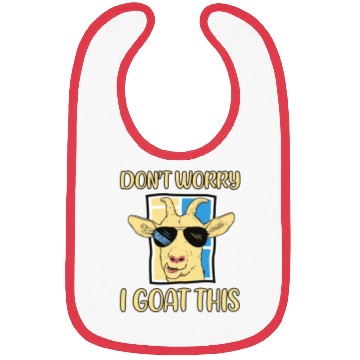 Discover Don't Worry I Goat This 2 Bibs