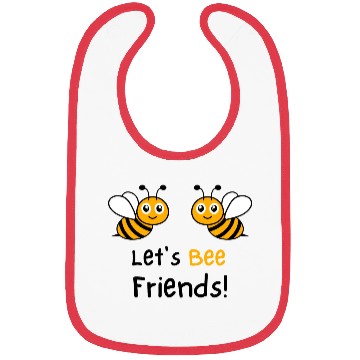 Discover Bee Lovers Honey Bee Bibs, Let's Bee Friends