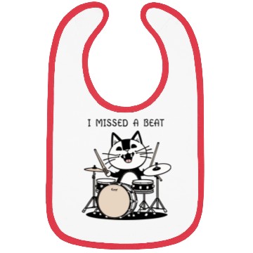 Discover I Missed A Beat Funny Cat Drummer Bibs