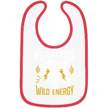 Discover Fearless. Wild energy. Bibs