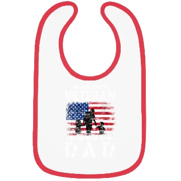Discover I'm Not Just A Veteran I m Also A Dad Bibs