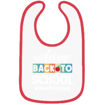 Discover Welcome Back To School Happy Vice Principal Squad Bibs