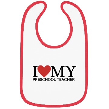 Discover I LOVE MY PRESCHOOL TEACHER Bibs