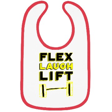 Discover Flex Laugh Lift quote Bibs