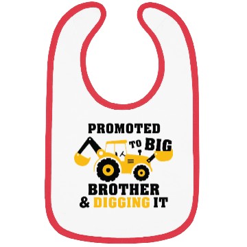 Discover Promoted to big brother & digging it for newborn Bibs