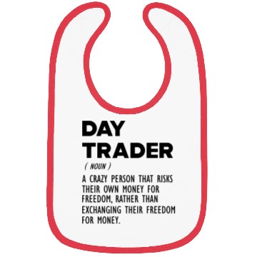 Discover Day Trader funny definition b Bibs