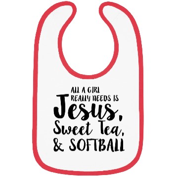Discover All A Girl Really Needs Is Jesus Sweet Tea Bibs