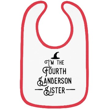 Discover I'm the fourth Sanderson sister funny Halloween Bibs