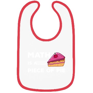 Discover Math Is A Piece Of Pie Happy Pi Day Bibs