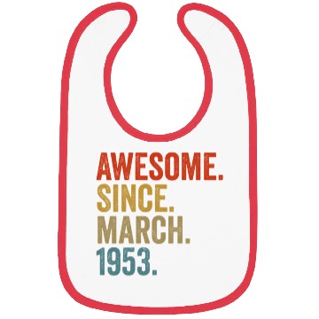 Discover Awesome Since March 1953 69th Bibs