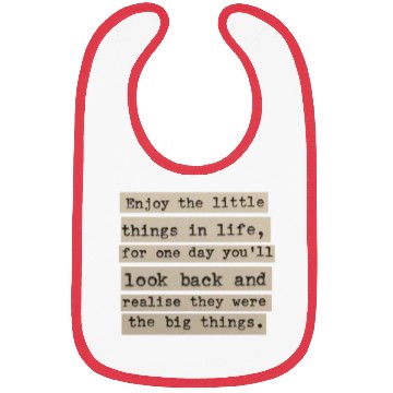 Discover Enjoy the Little Things Bibs: Embrace Life