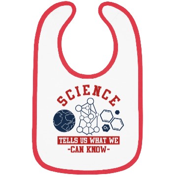 Discover Science Tells Us What We Can Know Bibs