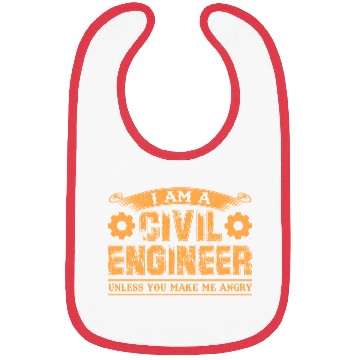 Discover I Am A Civil Engineer Unless You Make Me Angry Bibs