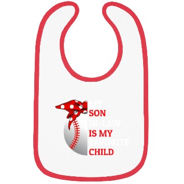 Discover My Son In Law Is My Favorite Child Baseball Lover Bibs