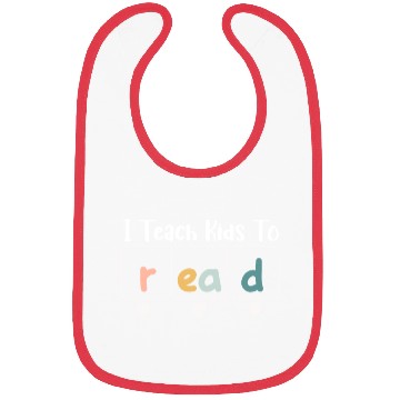Discover I Teach Kids To Read Science Teachers Reading Bibs