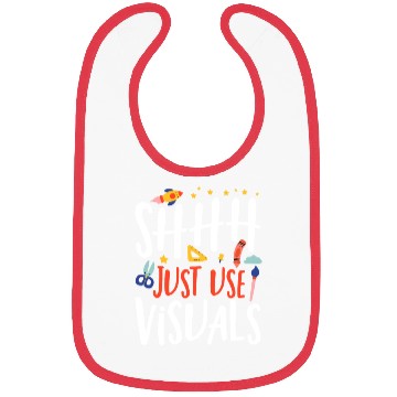 Discover Shhh Just Use Visuals Special Education Teacher Bibs