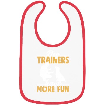 Discover Dog Trainers Have More Fun Job Saying Training Bibs