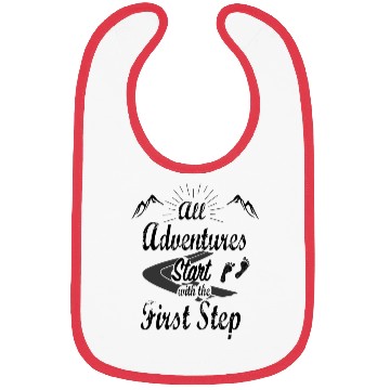 Discover All Adventures Start With The First Step Bibs