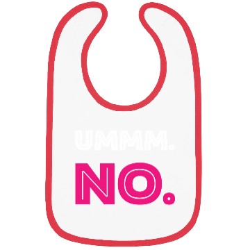 Discover Ummm No Bibs