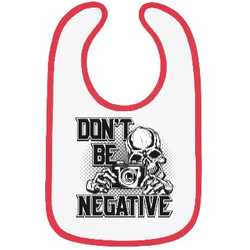 Discover Dont Be Negative II Unique design Bibs