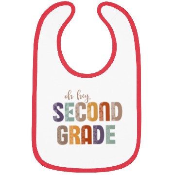 Discover oh hey Second Grade - Back To School Design Bibs