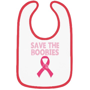 Discover Save The Boobies Bibs