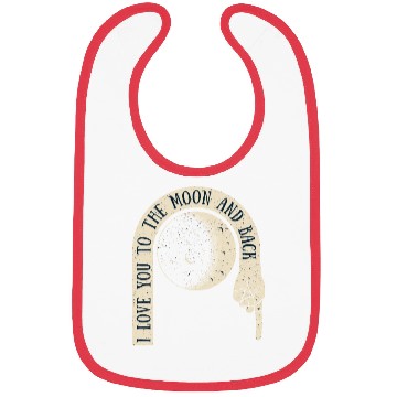 Discover I Love You To The Moon And Back Bibs