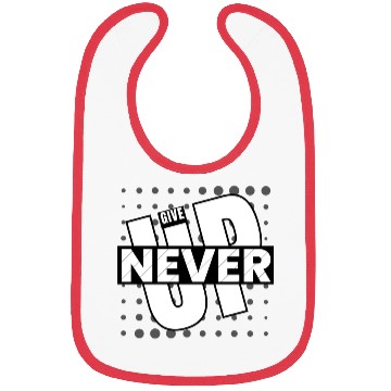 Discover Never Give Up Bibs