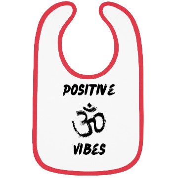 Discover Positive vibes quote Bibs and apparel design