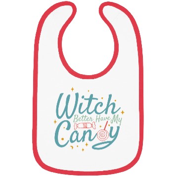 Discover Witch Better Have My Candy Bibs