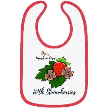 Discover Berry Much In Love With Strawberries Bibs