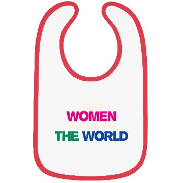 Discover Angry Woman Will Change The World Bibs