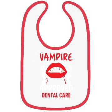Discover Vampire-Approved Dental Care. Bibs