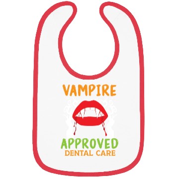 Discover Vampire-Approved Dental Care. Bibs