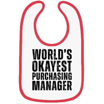 Discover World's Okayest Purchasing Manager Bibs