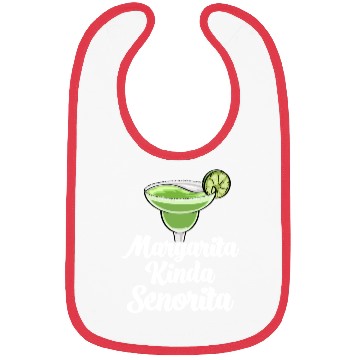 Discover Margarita Kinda Senorita Bibs