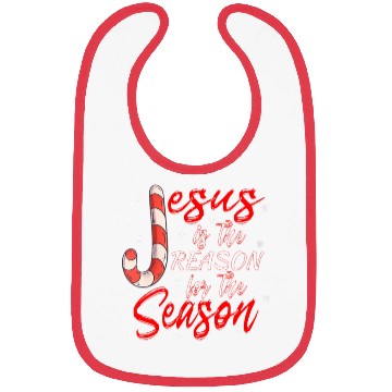 Discover Jesus Is The Reason For The Season Merry Bibs