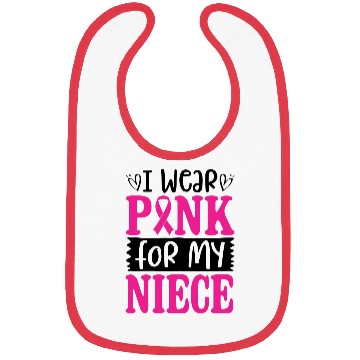 Discover I Wear Pink For My Niece Bibs