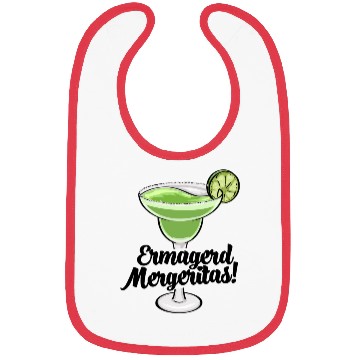 Discover Ermagerd Margarita Bibs